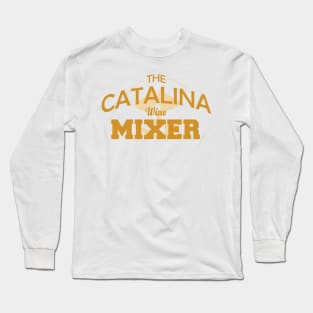 The Catalina Wine Mixer Long Sleeve T-Shirt